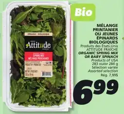 IGA ATTITUDE FRAÎCHE ORGANIC SPRING MIX OR BABY SPINACH offer