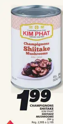 IGA KIM PHAT SHIITAKE MUSHROOMS offer