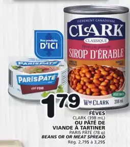 Marches Tradition CLARK, PARIS PÂTÉ BEANS OR MEAT SPREAD offer