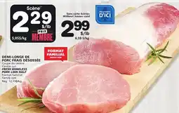 Marches Tradition FRESH BONELESS PORK LOIN HALF offer
