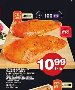 Marches Tradition C'EST PRÊT! À CUIRE FRESH BONELESS SEASONED OR STUFFED CHICKEN BREASTS offer