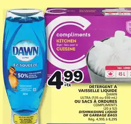 Marches Tradition DAWN ULTRA (535 or 650 mL), COMPLIMENTS (20 to 52) DISHWASHING LIQUID OR GARBAGE BAGS offer