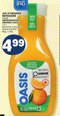 Marché Bonichoix OASIS REFRIGERATED ORANGE JUICE offer