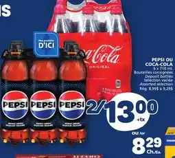 Marché Bonichoix PEPSI OR COCA-COLA offer