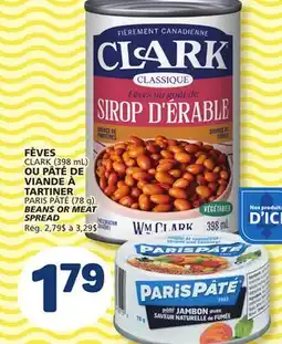 Marché Bonichoix CLARK (398 mL) PARIS PÂTÉ (78 g) BEANS OR MEAT SPREAD offer
