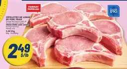 Marché Bonichoix FRESH PORK LOIN CHOPS CHOPS offer