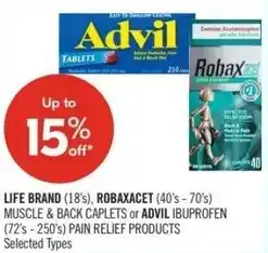 Shoppers Drug Mart Life brand, robaxacet muscle & back caplets or advil ibuprofen pain relief offer