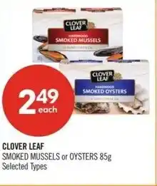 Shoppers Drug Mart Clover leaf smoked mussels or oysters offer