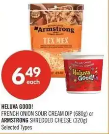 Shoppers Drug Mart Heluva Good! or Armstrong offer