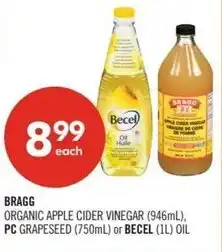 Shoppers Drug Mart Bragg organic apple cider vinegar, PC grapeseed or becel offer