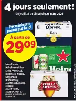 Maxi Bière Corona, Heineken ou Silver, Stella Artois, SOL, Blue Moon, Modelo, Sapporo ou Kronenbourg offer