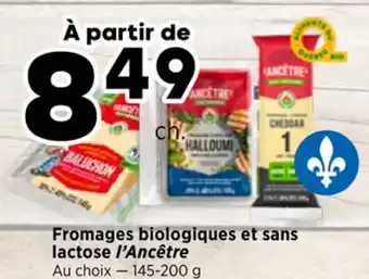 Val-Mont Fromages biologiques et sans lactose l'Ancêtre offer
