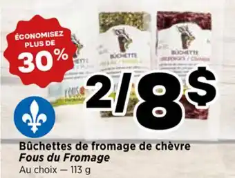 Val-Mont Bûchettes de fromage de chèvre Fous du Fromage offer