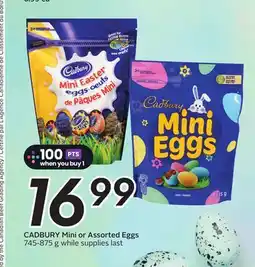 Sobeys CADBURY Mini or Assorted Eggs offer
