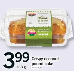 Fortinos CRISPY COCONUT POUND CAKE offer