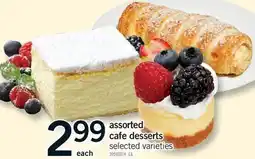 Fortinos ASSORTED CAFE DESSERTS offer