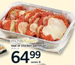 Fortinos VEAL OR CHICKEN PARMESAN offer