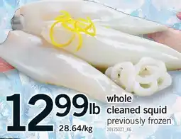 Fortinos WHOLE CLEANED SQUID offer