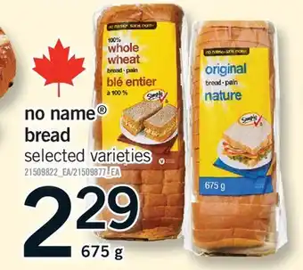 Fortinos NO NAME BREAD offer