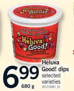 Fortinos HELUVA GOOD! DIPS offer
