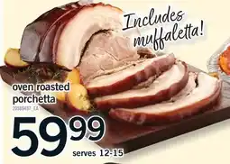 Fortinos OVEN ROASTED PORCHETTA offer