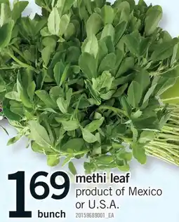 Fortinos METHI LEAF offer