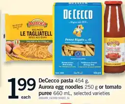 Fortinos DECECCO PASTA, 454 G, AURORA EGG NOODLES, 250 G, AURORA TOMATO PUREE, 660 ML offer