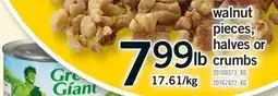 Fortinos WALNUT PIECES, HALVES OR CRUMBS offer