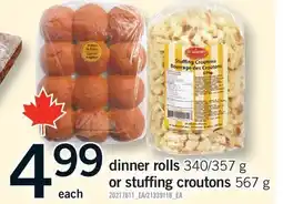 Fortinos DINNER ROLLS 340/357 G OR STUFFING CROUTONS offer