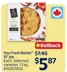 Walmart Your Fresh Market 10 pie offer