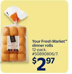 Walmart Your Fresh Market Dinner Rolls offer