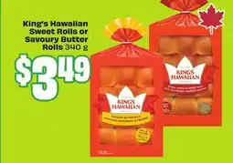 FreshCo King's Hawaiian sweet Rolls or Savoury Butter Rolls offer