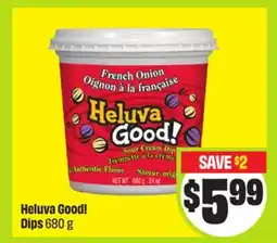FreshCo Heluva Good! Dips offer