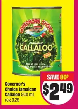 FreshCo Governor's Choice Jamaican Callaloo offer