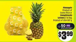 FreshCo Pineapple Product of Costa Rica or Compliments Lemons 2 lb Bag Product of USA offer