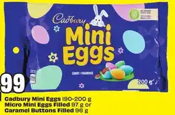 FreshCo Cadbury Mini Eggs 190-200 g Micro Mini Eggs Filled 97 g or Caramel Buttons Filled 96 g offer