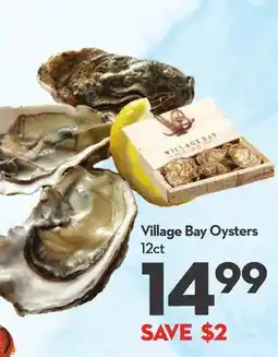 Longo's Village Bay Oysters offer
