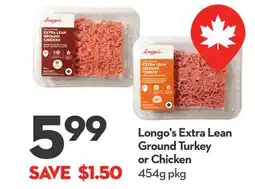 Longo's Extra Lean Ground Turkey or Chicken offer