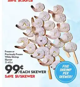 Longo's Frozen or Previously White Shrimp Skewer offer