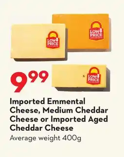 Longo's Imported Emmental Cheese, Medium Cheddar Cheese or Imported Aged Cheddar Cheese offer