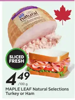 Sobeys MAPLE LEAF Natural Selections Turkey or Ham offer