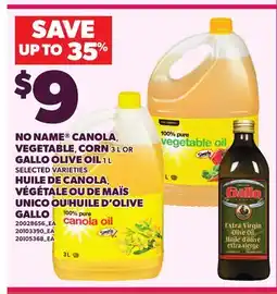 Independent Grocer NO NAME CANOLA VEGETABLE, CORN 3 L OR GALLO OLIVE OIL 1L offer