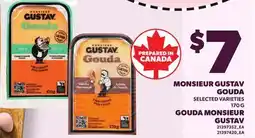 Independent Grocer MONSIEUR GUSTAV GOUDA offer