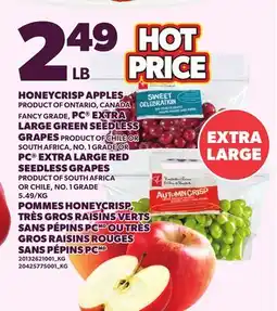 Independent Grocer HONEYCRISP APPLES, PC EXTRA LARGE GREEN SEEDLESS GRAPES, PC EXTRA LARGE RED SEEDLESS GRAPES offer