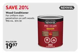 Home Hardware Wood Conditioner offer