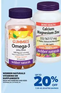 Real Canadian Superstore WEBBER NATURALS VITAMINS OR SUPPLEMENTS offer