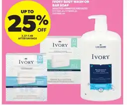 Real Canadian Superstore IVORY BODY WASH OR BAR SOAP offer