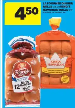 Real Canadian Superstore LA FOURNÉE DINNER ROLLS, 12' S OR KING'S HAWAIIAN ROLLS, 12' S offer
