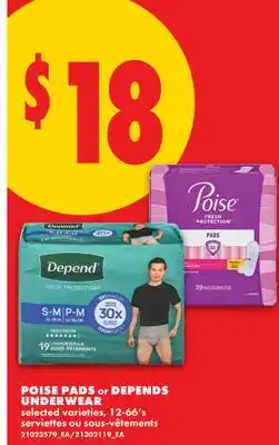 No Frills POISE PADS OR DEPENDS UNDERWEAR, 12-66' s offer