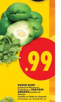 No Frills BUNCH MINT or CHAYOTE SQUASH offer